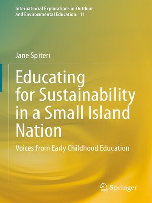 cover image of Educating for Sustainability in a Small Island Nation